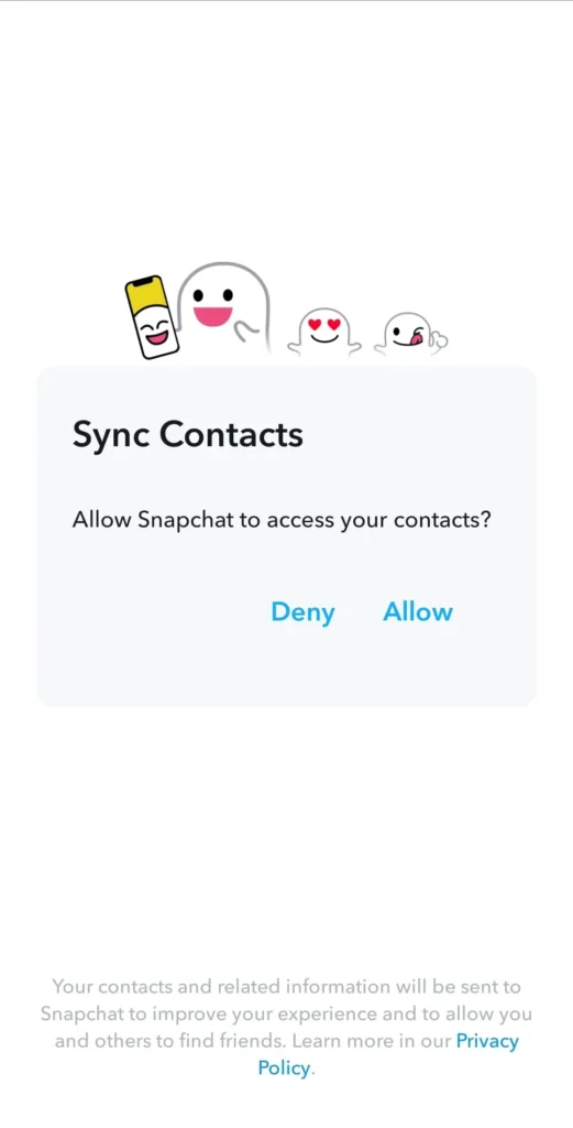 Allow Snapchat to access your contacts and manage your phone calls.